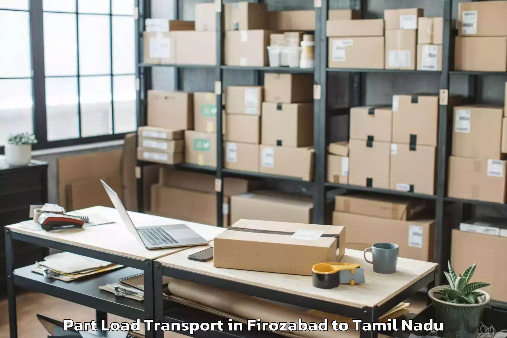 Expert Firozabad to Chennai Port Part Load Transport